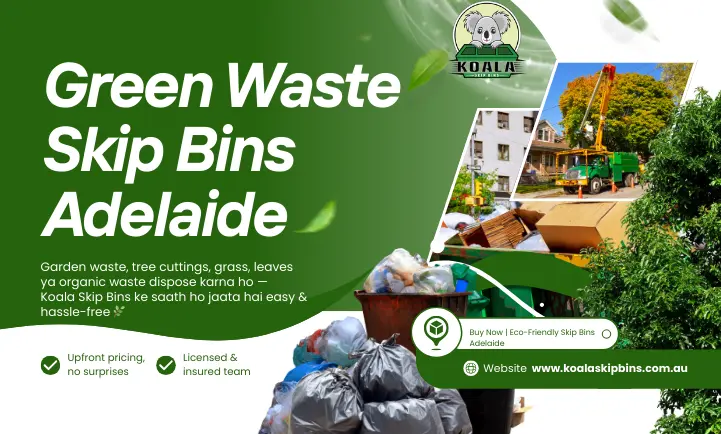 Green Waste Skip Bins Adelaide