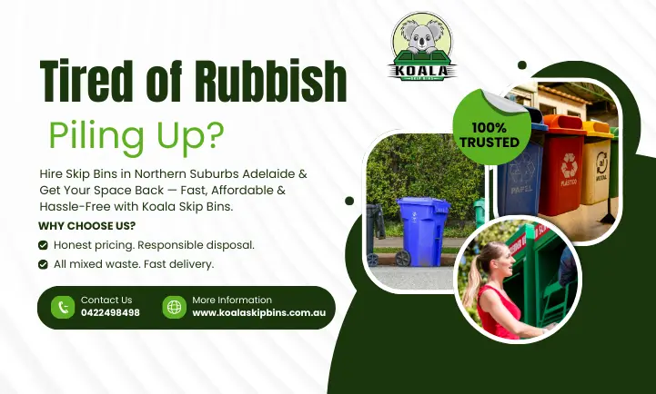 Skip Bins in Northern Suburbs Adelaide