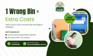 How to Choose the Best Skip Hire for Concrete in Adelaide