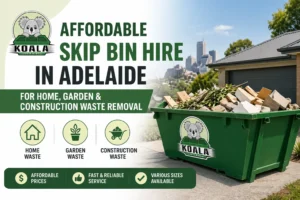 Affordable Skip Bin Hire in Adelaide for Home, Garden & Construction Waste Removal