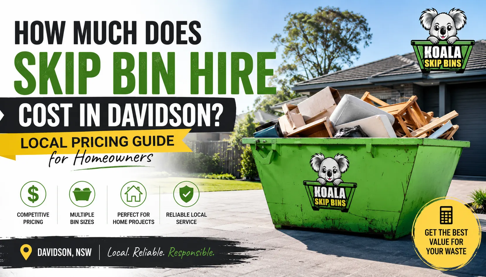 How Much Does Skip Bin Hire Cost in Davidson Local Pricing Guide for Homeowners